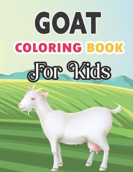 Cover for Tech Nur Press · Goat Coloring Book for Kids (Paperback Book) (2021)