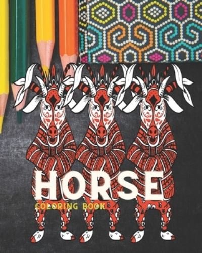 Horse Coloring book - Therepublicstudio Quotes - Livres - Independently Published - 9798592913051 - 9 janvier 2021