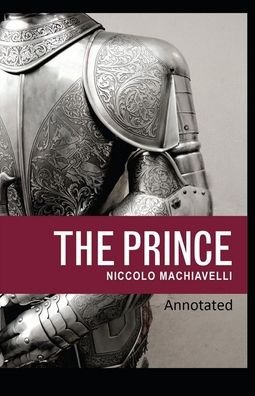 Cover for Niccolo Machiavelli · The Prince Classic Edition ( Original Annotated) (Pocketbok) (2021)