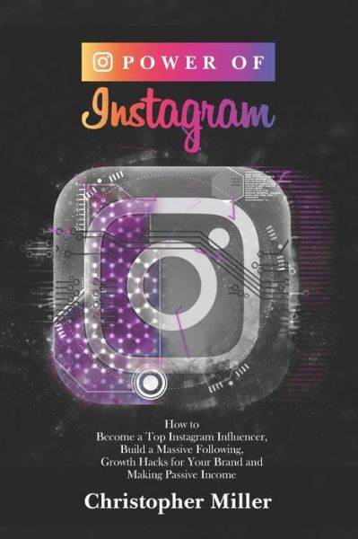 Cover for Christopher Miller · Power of Instagram (Paperback Book) (2020)