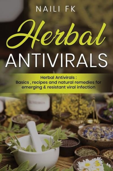Cover for Naili Fk · Herbal Antivirals (Pocketbok) (2020)