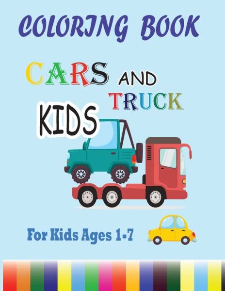 Cover for Boulanouar Cars Baho · Cars Coloring Book Kids, For Kids Ages 1-7 (Paperback Book) (2020)