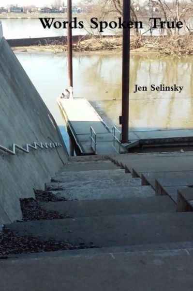 Cover for Jen Selinsky · Words Spoken True (Paperback Bog) (2020)