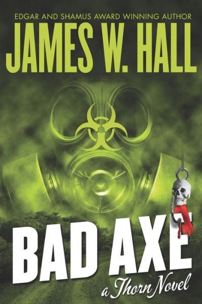 Cover for James W Hall · Bad Axe (Paperback Book) (2020)