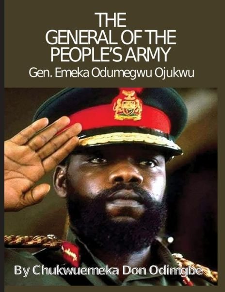 Cover for Emeka Don Odimgbe · The General Of The People's Army (Paperback Bog) (2020)