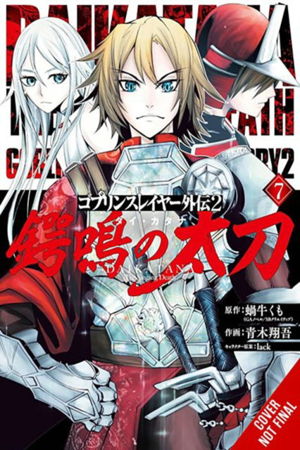 Cover for Bianca Pistillo · Goblin Slayer Side Story II: Dai Katana, Vol. 7 (manga) (Paperback Book) (2025)