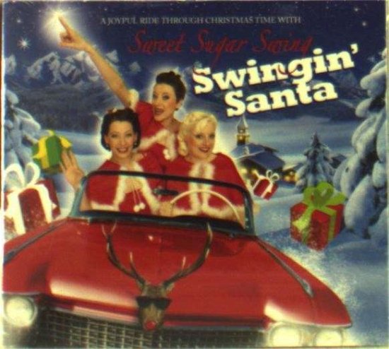 Cover for Sweet Sugar Swing · Swingin' Santa (CD) (2014)