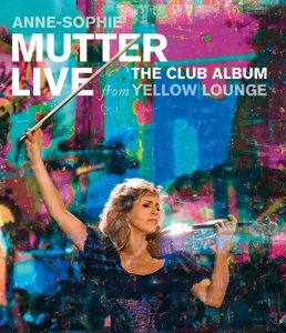 Cover for Anne-sophie Mutter · Club Album: Live from Yellow Lounge (Blu-ray) (2015)