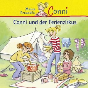 Cover for Conni · 35: Conni Und Der Ferienzirkus (CD) (2012)