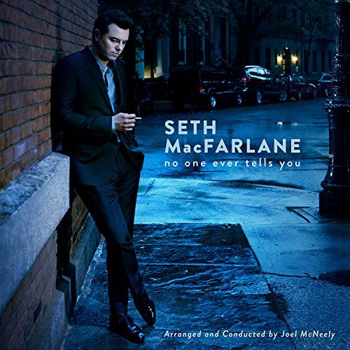 Cover for SETH MacFARLANE · Seth Macfarlane-no One Ever Tells You (CD) (2015)