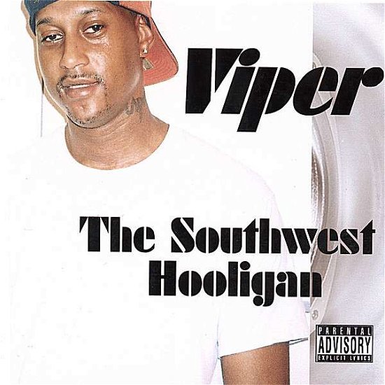 Cover for Viper · Southwest Hooligan (CD) (2006)