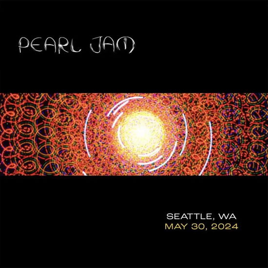 Cover for Pearl Jam · Live in Seattle, Wa 5/30/24 (CD) (2024)