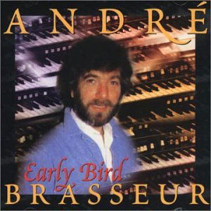 Cover for Andre Brasseur · Early Bird (CD) (2001)