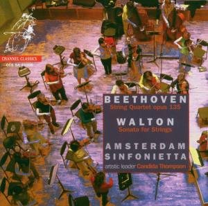 Beethoven String Qt Op135Walton Serenad - Amsterdam Sinfonietta - Música - CHANNEL CLASSICS - 0723385230052 - 21 de noviembre de 2005