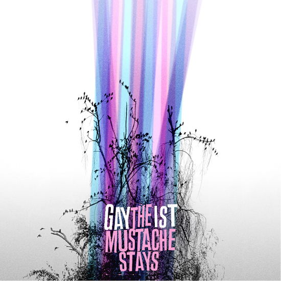 Cover for Gaytheist · The Mustache Stays (LP) (2025)