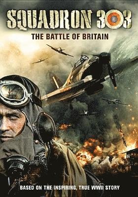 Cover for DVD · Squadron 303: the Battle of Britain (DVD) (2019)