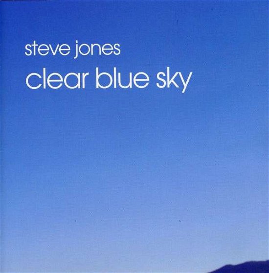 Cover for Steve Jones · Clear Blue Sky (CD) (2008)