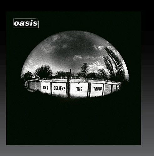 Cover for Oasis · Don't Believe Truth (Mod) (CD) (2016)