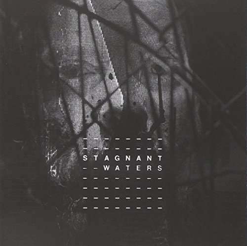 Cover for Stagnant Waters (CD) (2013)