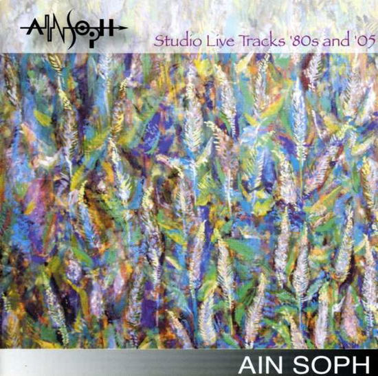 Cover for Ain Soph · Studio Live Tracks 80's &amp; 2005 (CD) (2007)