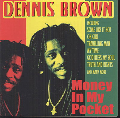 Cover for Dennis Brown · Money In My Pocket (CD) (2009)