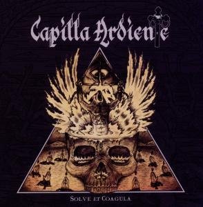Cover for Capilla Ardiente · Solve et Coagula (CD) (2017)