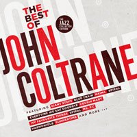 Cover for John Coltrane · Best Of John Coltrane (CD) [The Jazz Collector edition] (2019)