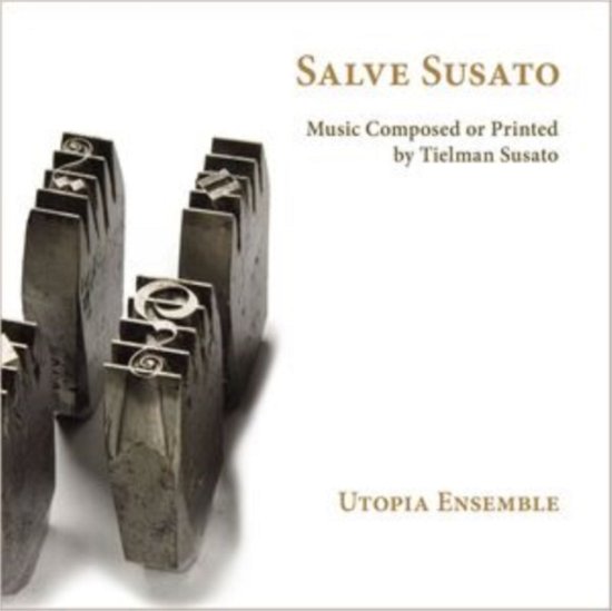 Salve Susato - Utopia Ensemble - Muziek - RAMEE - 4250128522052 - 6 oktober 2023
