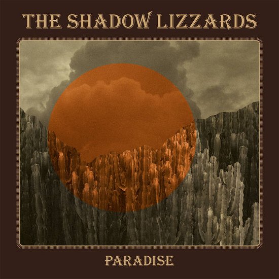 Cover for The Shadow Lizzards · Paradise (Orange Vinyl) (LP) (2024)