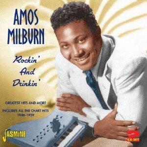 Cover for Amos Milburn · Rockin` and Drinkin` (Greatest Hits &amp; More 1946 - 59) (CD) [Japan Import edition] (2020)