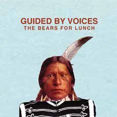 Bears For Lunch - Guided By Voices - Music - UV - 4526180553052 - February 26, 2021