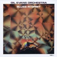 Cover for Gil -Orchestra- Evans · Blues In Orbit (CD) (2010)