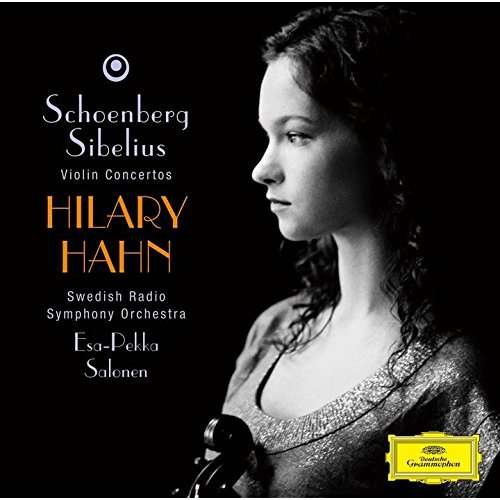Cover for Hilary Hahn · Schoenberg &amp; Sibelius: Violin Concerto (CD) (2016)