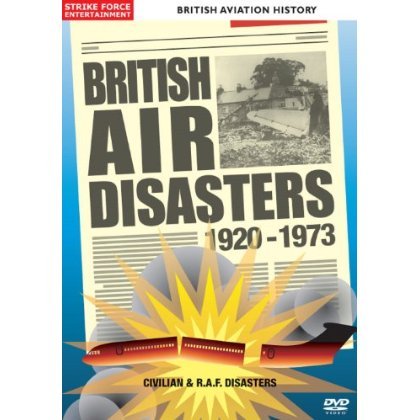 Cover for British Aviation History · British Air Disasters 1920-1973 (DVD) (2013)