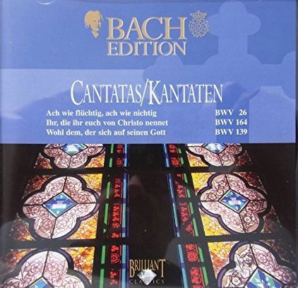 Bach: Cantatas 26 139 164: - Bach J.s. - Musiikki - Brilliant - 5028421937052 - 