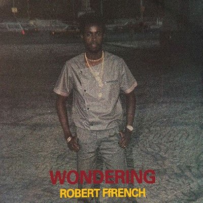Cover for Robert Ffrench · Wondering (LP) (2023)
