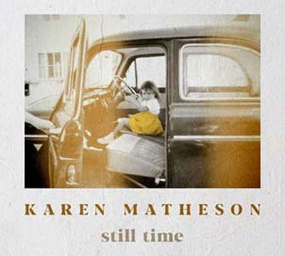 Cover for Karen Matheson · Still Time (LP) (2022)