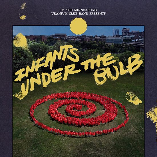 Cover for Uranium Club · Infants Under The Bulb (LP) (2024)