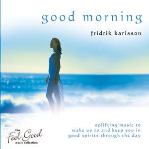 Cover for Fridrik Karlsson · Good Morning (CD) (2007)