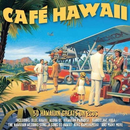 Cafe Hawaii - V/A - Muziek - NOT NOW - 5060143495052 - 28 juni 2013