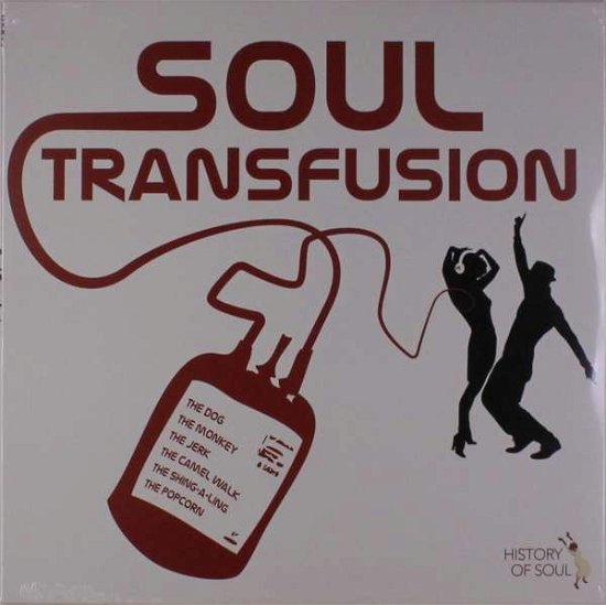 Soul Transfusion - Various Artists - Musik - HISTORY OF SOUL - 5060331751052 - 23 november 2018