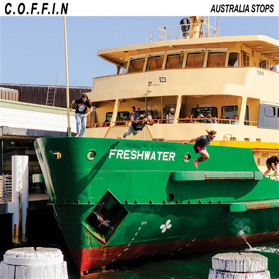 Cover for C.o.f.f.i.n. · Australia Stops (LP) (2023)