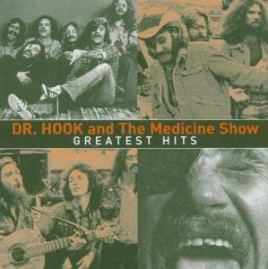 Cover for Dr Hook &amp; Medicine Show · Greatest Hits (CD) (2004)