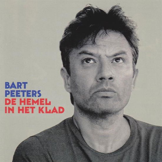 De Hemel in Het Klad - Bart Peeters - Muziek - SIMPLETONE - 5430000340052 - 18 oktober 2019