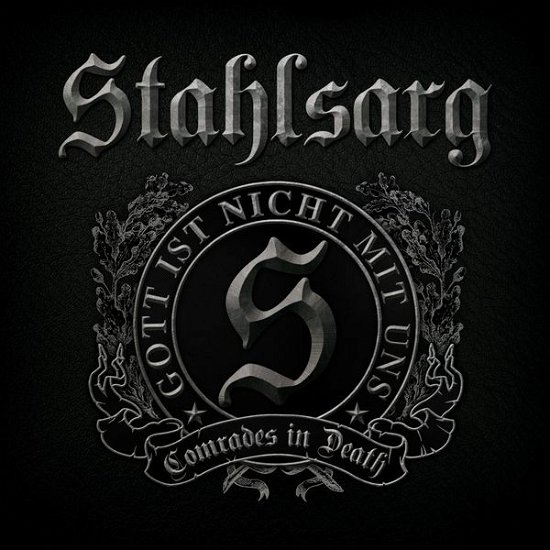 Cover for Stahlsarg · Comrades in Death (CD) (2015)