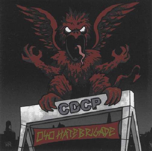 Cover for Cdcp · 040 Hate Brigade (CD) (2010)