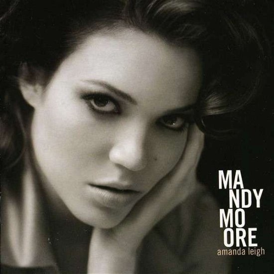 Cover for Mandy Moore · Amanda Leigh (CD) (2011)