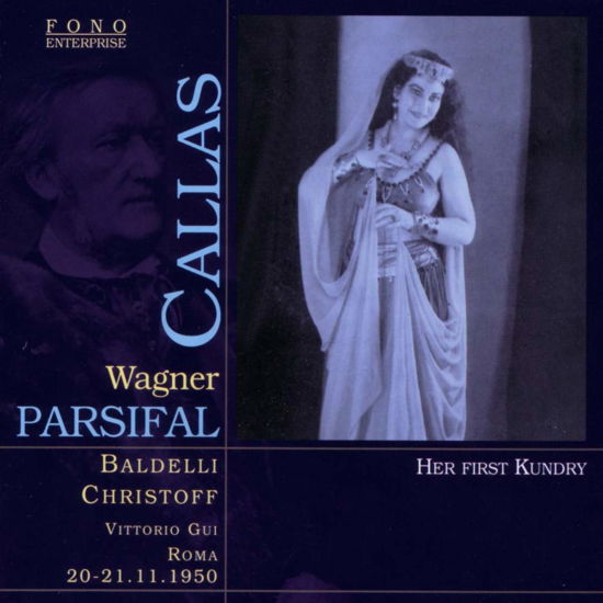 Cover for Maria Callas · Parsifal (CD) (2018)