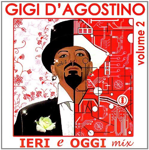 Cover for Gigi D'agostino · Ieri Oggi Mix Vol. 2 (CD) (2022)