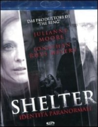 Cover for Julianne Moore · Shelter - Identità paranormali [Blu-ray] [IT Import] (Blu-ray)